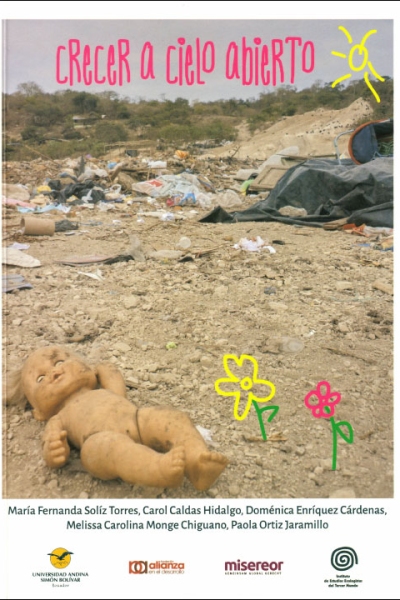 Crecer a cielo abierto: Salud colectiva y psicosocial de infantes, escolares y adolescentes de familias recicladoras