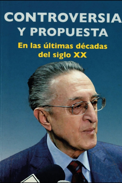 Controversia y propuesta: En las últimas décadas del siglo XX