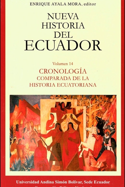 Cronología comparada de la historia ecuatoriana. Tercera edición