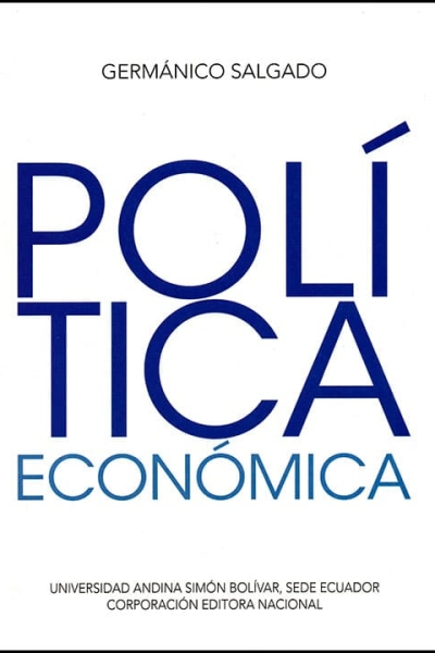 Política económica. Coordinador de la colección: Francisco Pareja Cucalón. Estudio introductorio: Santiago García Álvarez