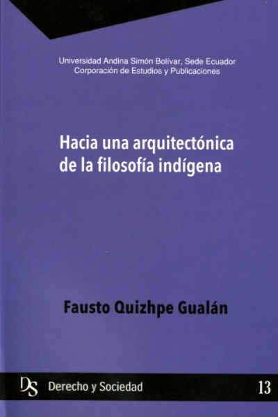 Hacia una arquitectónica de la filosofía indígena