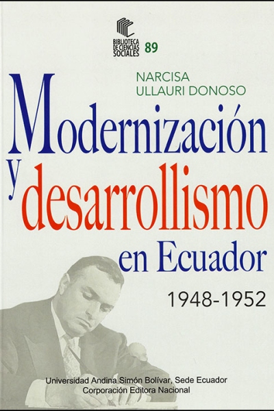 Modernización y desarrollismo en Ecuador, 1948-1952