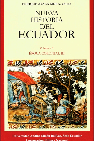 Época colonial III. Perspectiva general de la colonia. Tercera edición