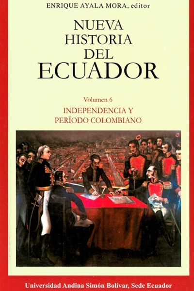 Independencia y período colombiano. Tercera edición