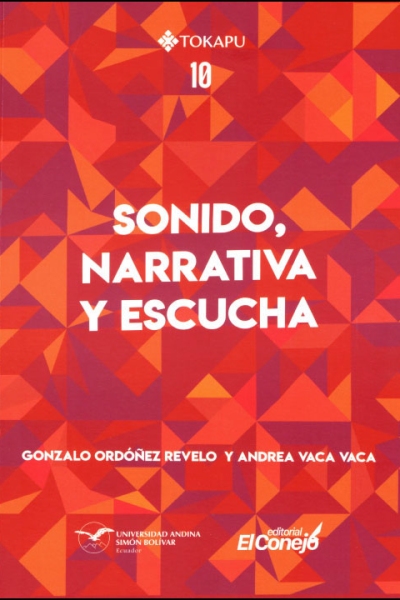 Sonido, narrativa y escucha