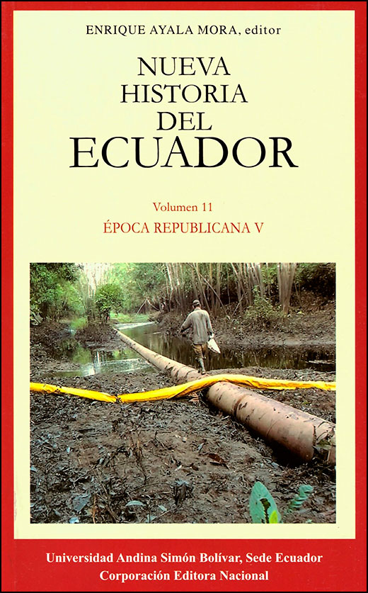 Época republicana V: El Ecuador en el último período. Tercera edición