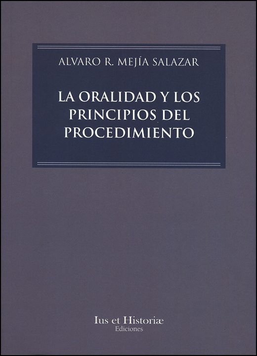 La oralidad y los principios del procedimiento