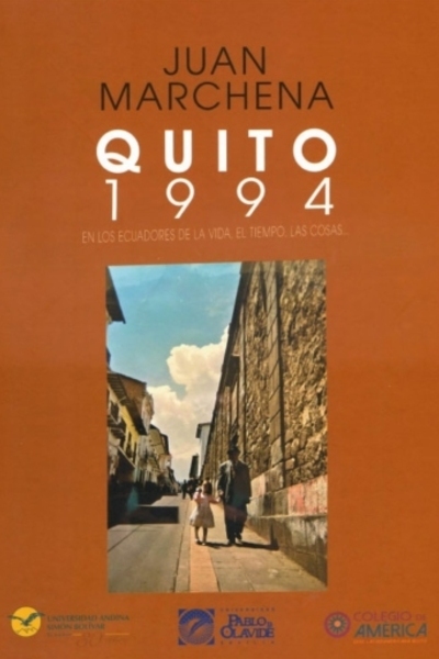 Quito 1994:  En los ecuadores de la vida, el tiempo, las cosas. Segunda edición