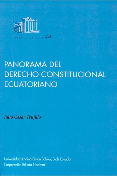 Panorama del derecho constitucional ecuatoriano