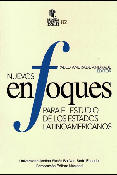 Nuevos enfoques para estudios de los estados Latinoamericanos